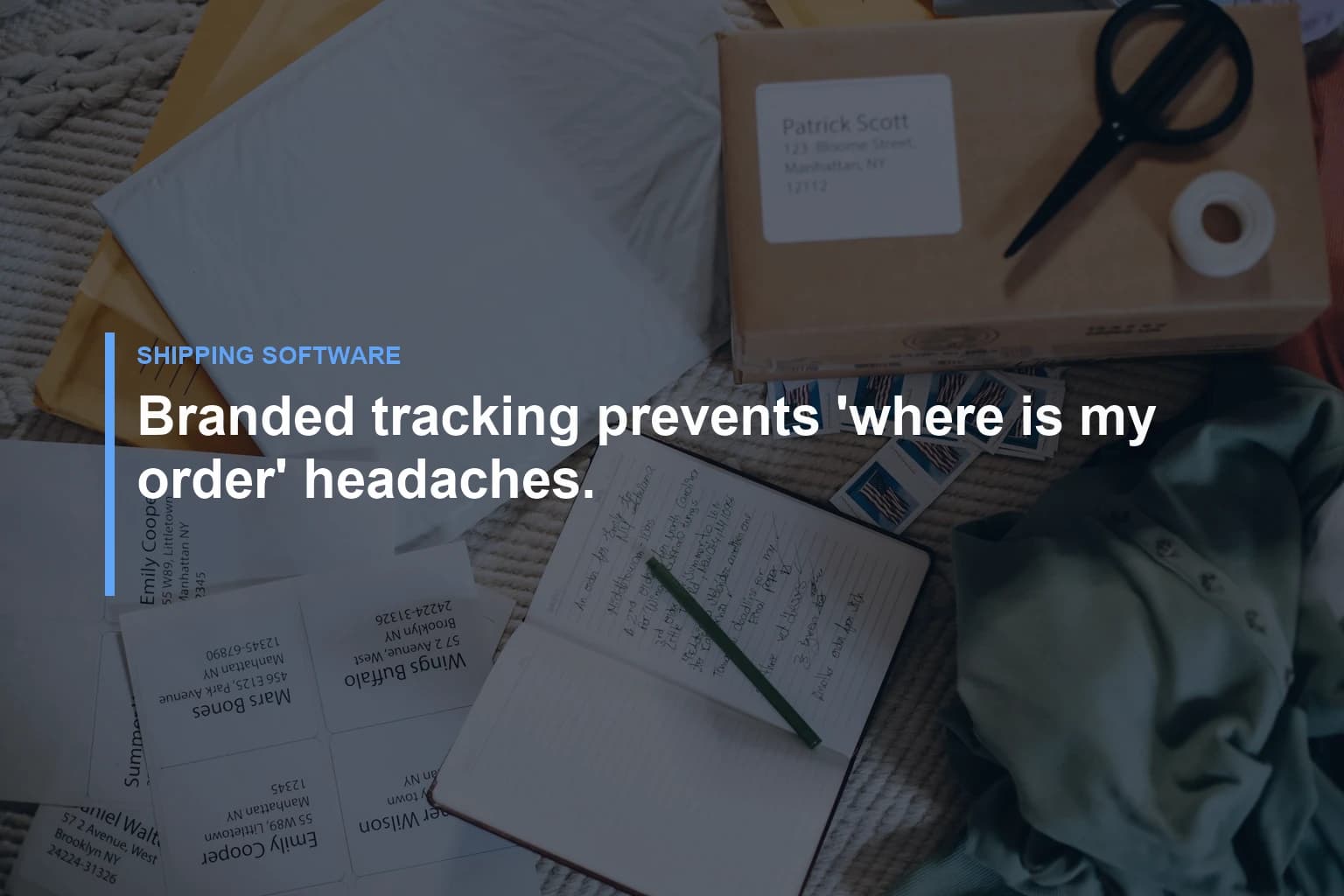 Branded tracking prevents 'where is my order' headaches. — Shipping Software